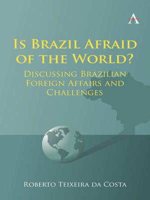 cover image of Is Brazil Afraid of the World?